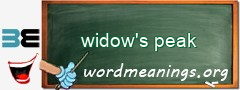 WordMeaning blackboard for widow's peak